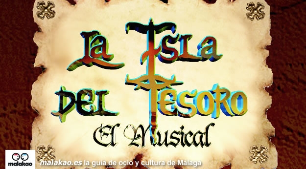 La Isla del Tesoro. El musical