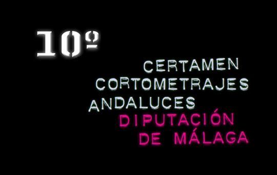 Certamen de Cortometrajes Andaluces Diputación de Málaga.