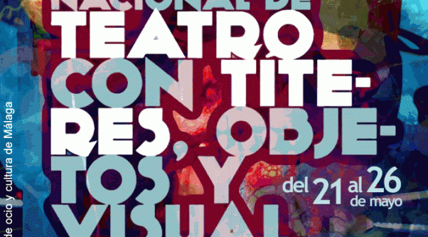 ix-festival-titeres-objeto-visual-malaga-2013